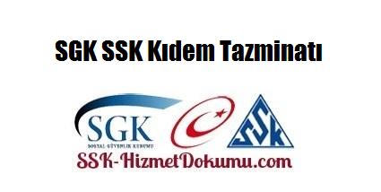 SGK SSK Kıdem Tazminatı 2014